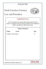North Carolina Criminal Law and Procedure-Pamphlet # 13