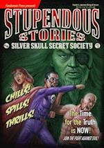 Stupendous Stories of the Silver Skull Secret Society #1
