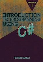 Introduction to Programming Using C#