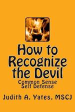 How to Recognize the Devil
