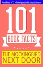 The Mockingbird Next Door - 101 Book Facts