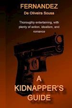 A Kidnapper's Guide