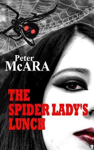 The Spider Lady's Lunch