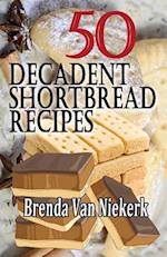 50 Decadent Shortbread Recipes