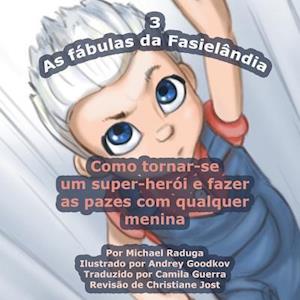 As Fabulas Da Fasielandia - 3