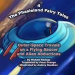 The Phasieland Fairy Tales - 4