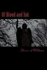 Of Blood and Ink: The Complete Poetry Works 