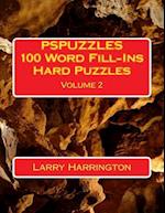 Pspuzzles 100 Word Fill-Ins Hard Puzzles Volume 2