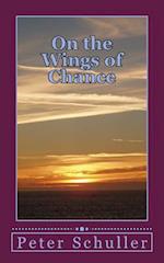 On the Wings of Chance