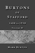 Burtons of Stafford, 1680 to 1930, Volume IV