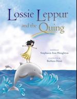 Lossie Leppur and the Quing
