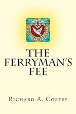 The Ferryman's Fee