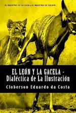 El Leon y La Gacela - Dialectica de La Ilustracion