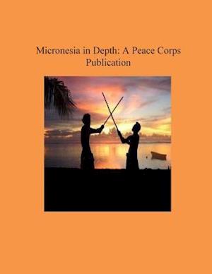 Micronesia in Depth