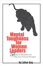Mental Toughness for Women Leaders