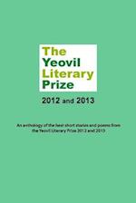 The Yeovil Literary Prize 2012 and 2013
