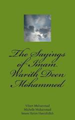 The Sayings of Imam Warith Deen Mohammed