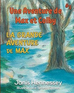 La Grande Aventure de Max