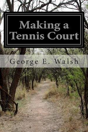 Making a Tennis Court