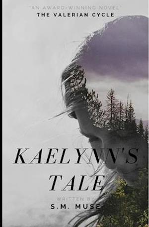 Kaelynn's Tale: A Tale of Nostalgia