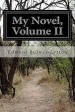 My Novel, Volume II