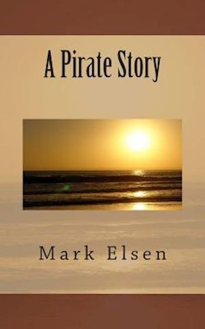 A Pirate Story