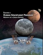 Seeking a Human Spaceflight Program