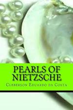 Pearls of Nietzsche