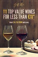 111 Top Quality Wines for Less Than 11 Euros