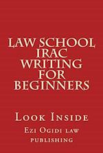 Law School Irac Writing for Beginners