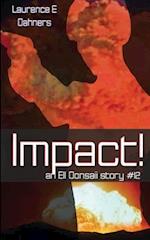 Impact! (an Ell Donsaii Story #12)