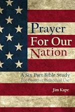 Prayer for Our Nation