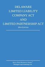 Delaware Limited Liability Company ACT and Limited Partnership ACT