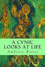 A Cynic Looks at Life