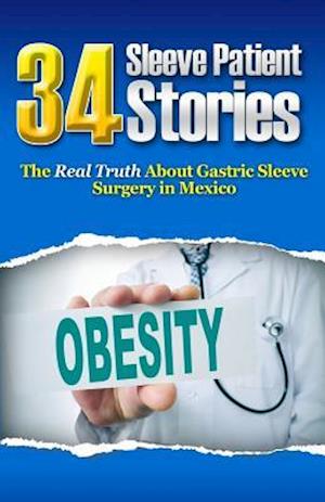 34 Sleeve Patient Stories