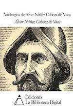 Naufragios de Alvar Núñez Cabeza de Vaca