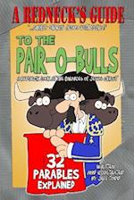 A Redneck's Guide to the Pair-O-Bulls