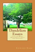 Dandelion Essays