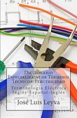 Diccionario Especializado de Terminos Tecnicos