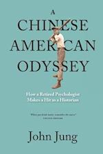 A Chinese American Odyssey
