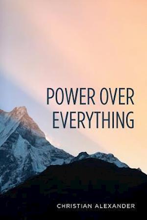 Power Over Everything