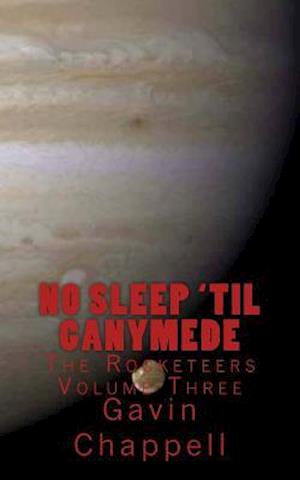 No Sleep 'Til Ganymede