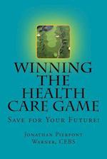 Winning the Health Care Game