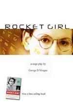 Rocket Girl - The Play ( Size 6 X 9)