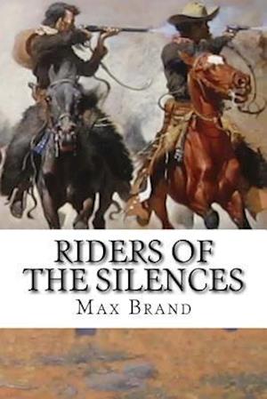 Riders of the Silences