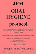 Jpm Oral Hygiene Protocol