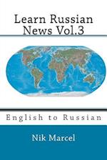 Learn Russian News Vol.3