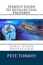 Startup Guide to Intellectual Property