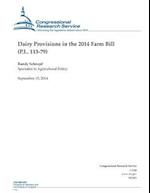 Dairy Provisions in the 2014 Farm Bill (P.L. 113-79)