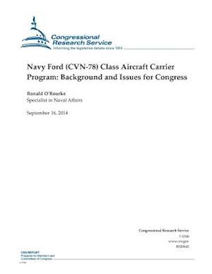Navy Ford (Cvn-78) Class Aircraft Carrier Program